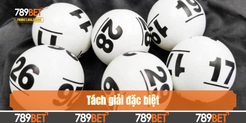 Tách giải đặc biệt